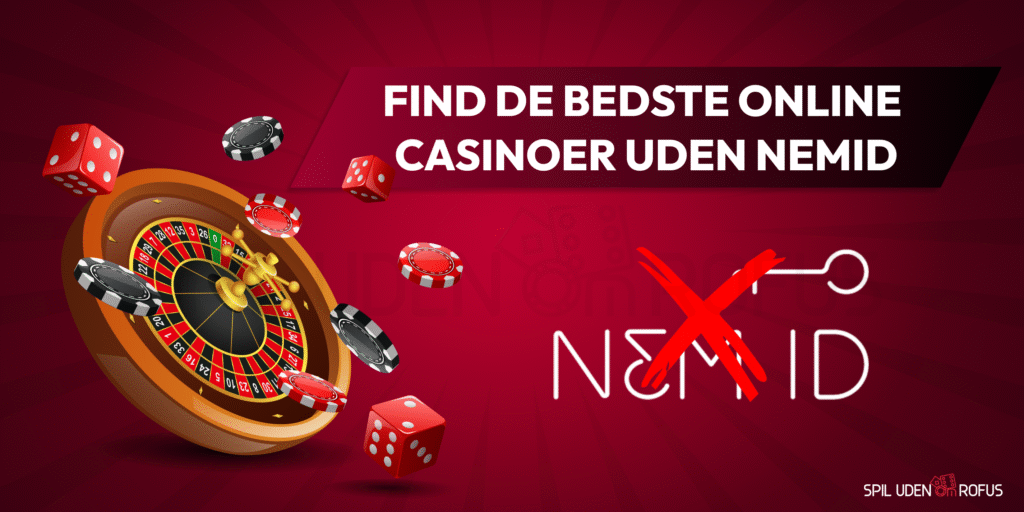 Find de beste online casinoer uden nemid