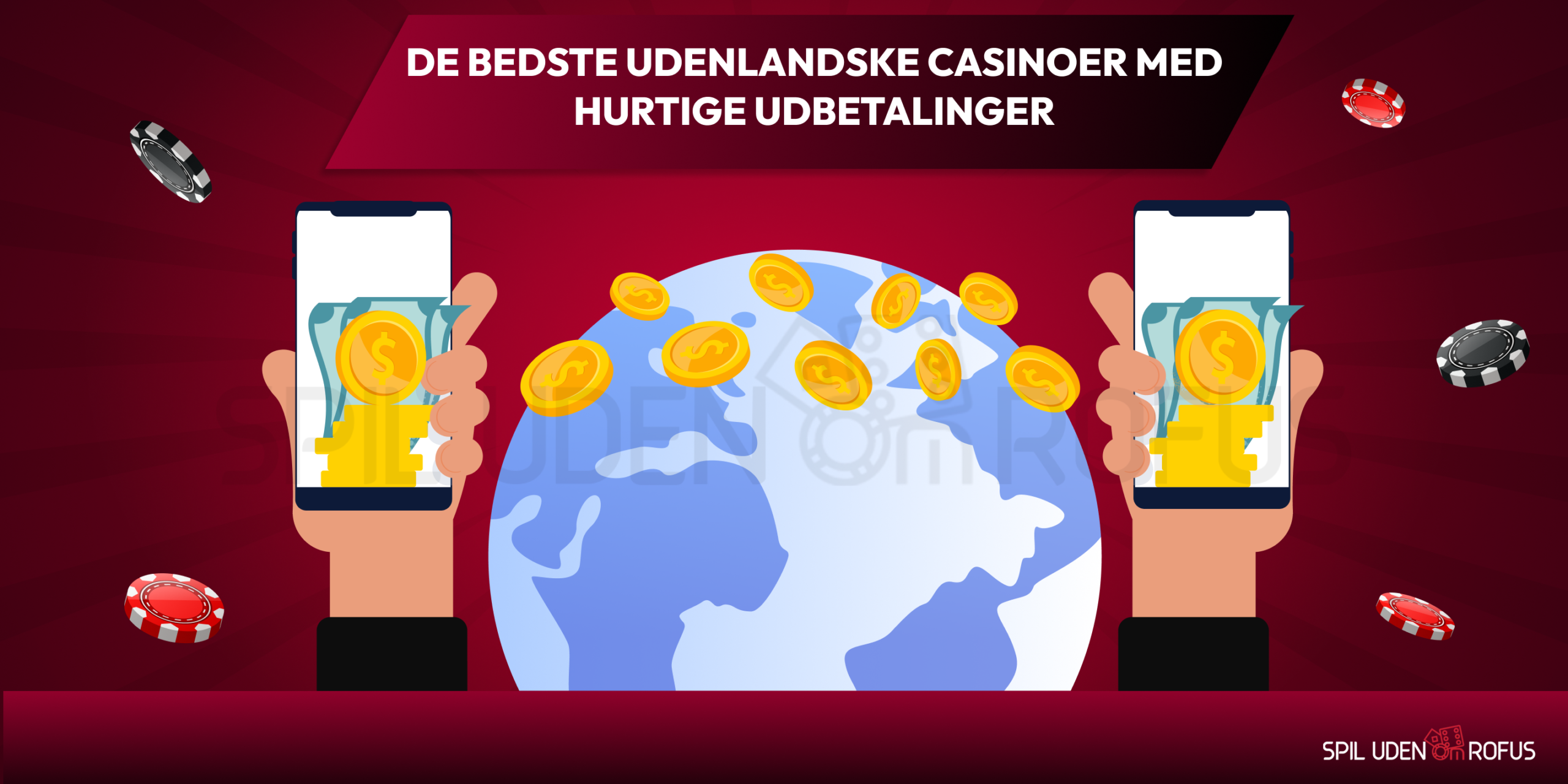 De bedste udenlandske casinoer med hurtige udbetalinger