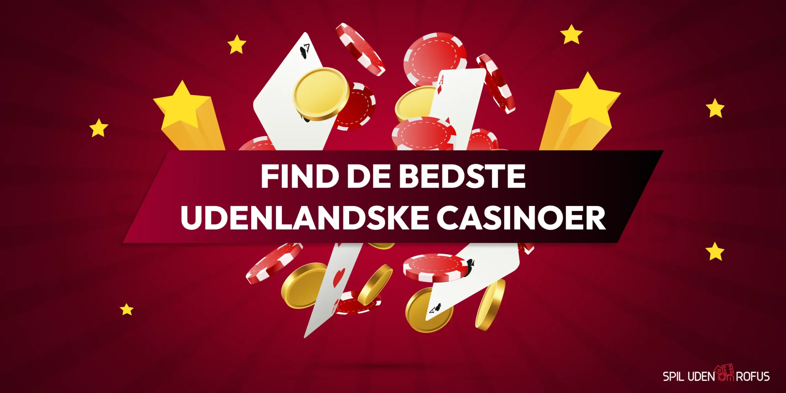 Bedste Udenlandske Casinoer Uden Dansk Licens SpilUdenOmRofus