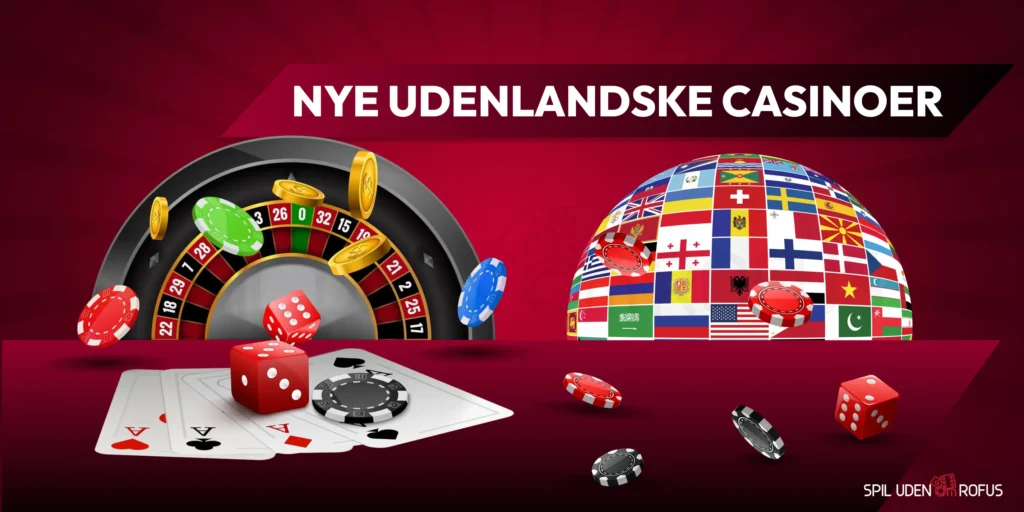 Nye Udenlandske Casinoer