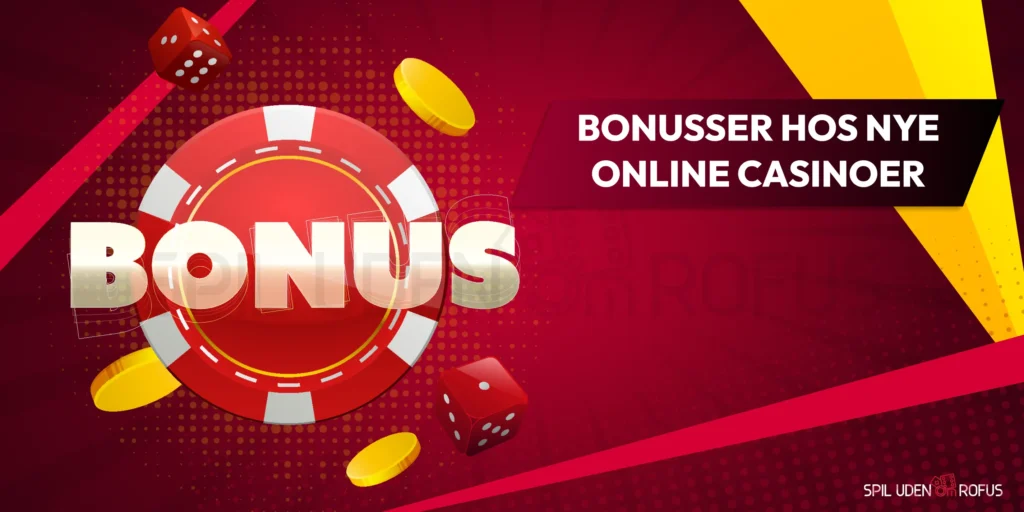 Bonusser hos nye online casinoer