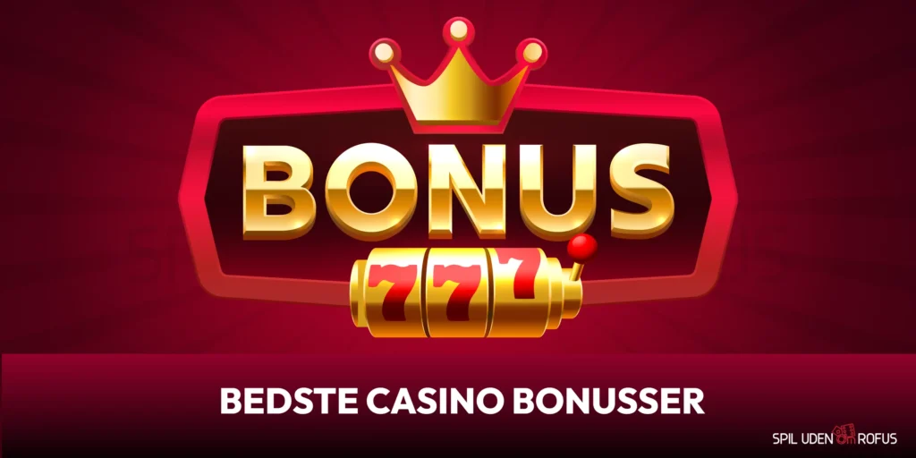 Bedste casino bonusser